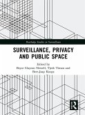 Surveillance, Privacy and Public Space (eBook, ePUB)