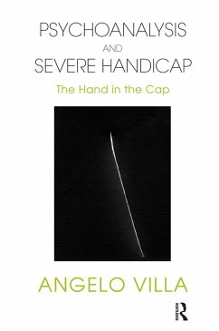 Cover Psychoanalysis and Severe Handicap (eBook, PDF)