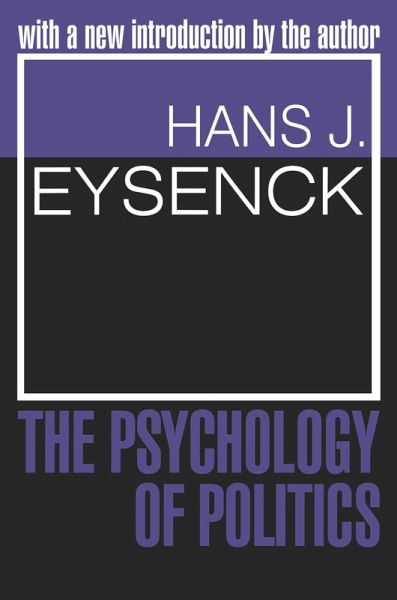 The Psychology of Politics (eBook, PDF) The Psychology of Politics (eBook, PDF)