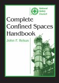 Complete Confined Spaces Handbook (eBook, PDF)