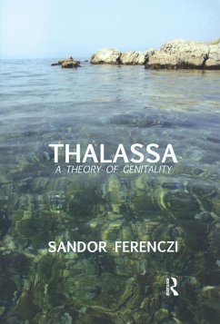Thalassa (eBook, ePUB) - Ferenczi, Sandor