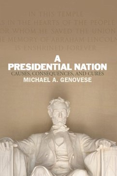A Presidential Nation (eBook, PDF) - Genovese, Michael A.