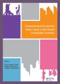 Financial and Economic Tools Used in the World Hospitality Industry (eBook, PDF)