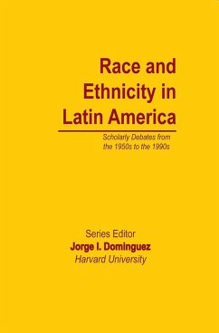 Race and Ethnicity in Latin America (eBook, PDF) - Dominguez, Jorge I