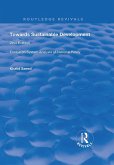Towards Sustainable Development (eBook, PDF) Towards Sustainable Development (eBook, PDF)