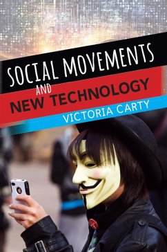 Social Movements and New Technology (eBook, PDF) - Carty, Victoria