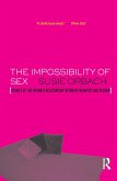 The Impossibility of Sex (eBook, ePUB) The Impossibility of Sex (eBook, ePUB)
