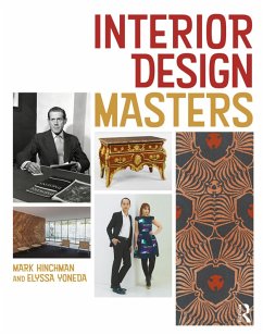 Interior Design Masters (eBook, ePUB) - Hinchman, Mark; Yoneda, Elyssa