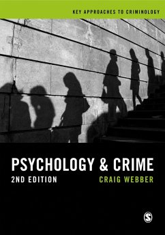 Psychology and Crime (eBook, ePUB) - Webber, Craig