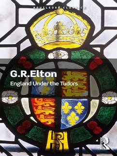 England Under the Tudors (eBook, PDF) - Elton, G. R.