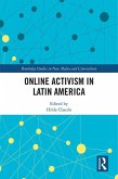 Online Activism in Latin America (eBook, ePUB)