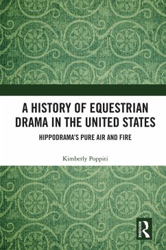 Cover A History of Equestrian Drama in the United States (eBook, PDF)