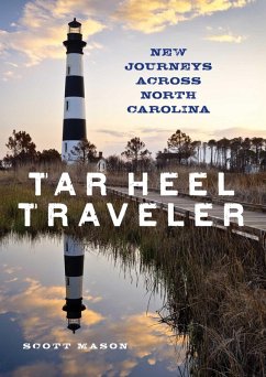 Tar Heel Traveler (eBook, ePUB) - Mason, Scott