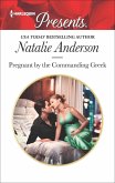 Pregnant by the Commanding Greek (eBook, ePUB) Pregnant by the Commanding Greek (eBook, ePUB)