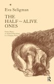 The Half-Alive Ones (eBook, ePUB)