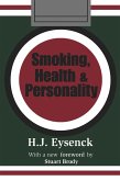 Smoking, Health and Personality (eBook, PDF)