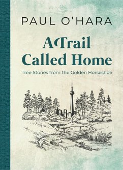 A Trail Called Home (eBook, ePUB) - O'Hara, Paul