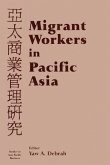 Migrant Workers in Pacific Asia (eBook, PDF)