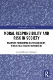 Moral Responsibility and Risk in Society (eBook, ePUB)