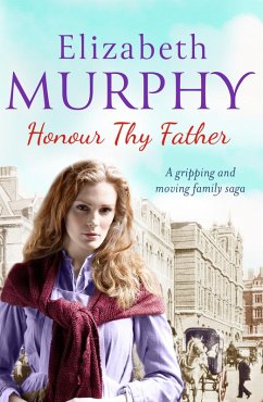 Honour Thy Father (eBook, ePUB) - Murphy, Elizabeth