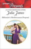 Billionaire's Mediterranean Proposal (eBook, ePUB) Billionaire's Mediterranean Proposal (eBook, ePUB)