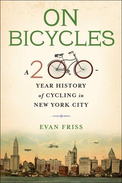 On Bicycles (eBook, ePUB) - Friss, Evan