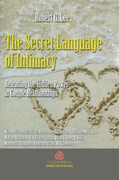 The Secret Language of Intimacy (eBook, PDF) - Lee, Robert G.