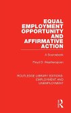 Equal Employment Opportunity and Affirmative Action (eBook, ePUB)