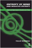 Entropy of Mind and Negative Entropy (eBook, ePUB) Entropy of Mind and Negative Entropy (eBook, ePUB)