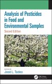 Analysis of Pesticides in Food and Environmental Samples, Second Edition (eBook, PDF)