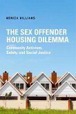 The Sex Offender Housing Dilemma (eBook, ePUB)