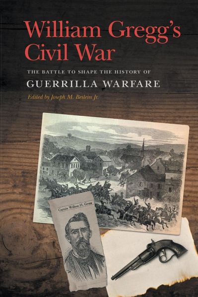 William Gregg's Civil War (eBook, ePUB)