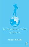 Sex Makes the World Go Round (eBook, PDF) Sex Makes the World Go Round (eBook, PDF)
