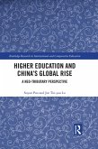 Higher Education and China's Global Rise (eBook, ePUB)