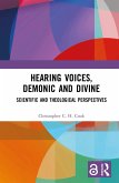 Hearing Voices, Demonic and Divine (eBook, PDF)