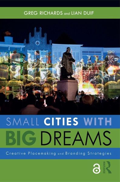 Small Cities with Big Dreams (eBook, PDF) Small Cities with Big Dreams (eBook, PDF)