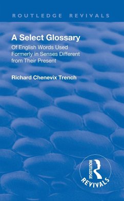 Revival: A Select Glossary (1906) (eBook, ePUB) - Trench, Richard Chenevix