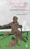 Love in the Age of the Internet (eBook, ePUB) Love in the Age of the Internet (eBook, ePUB)