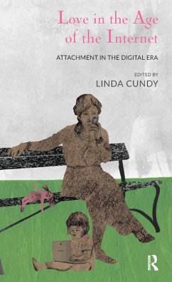 Love in the Age of the Internet (eBook, ePUB) - Cundy, Linda