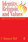 Identity Religion And Values (eBook, ePUB)