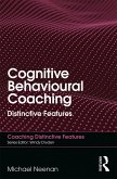 Cognitive Behavioural Coaching (eBook, ePUB)