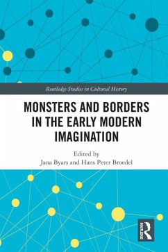 Monsters and Borders in the Early Modern Imagination (eBook, ePUB) Cover Monsters and Borders in the Early Modern Imagination (eBook, ePUB)