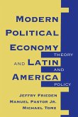 Modern Political Economy And Latin America (eBook, ePUB)