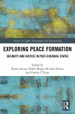 Exploring Peace Formation (eBook, ePUB)