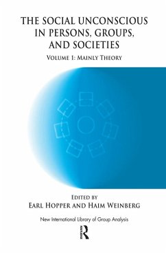 The Social Unconscious in Persons, Groups and Societies (eBook, ePUB)