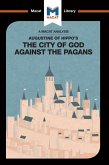 An Analysis of St. Augustine's The City of God Against the Pagans (eBook, ePUB)