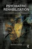 Psychiatric Rehabilitation (eBook, PDF)