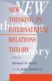 New Thinking In International Relations Theory (eBook, ePUB)