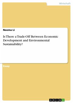 Is There a Trade-Off Between Economic Development and Environmental Sustainability? (eBook, PDF)