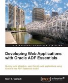 Developing Web Applications with Oracle ADF Essentials (eBook, PDF)